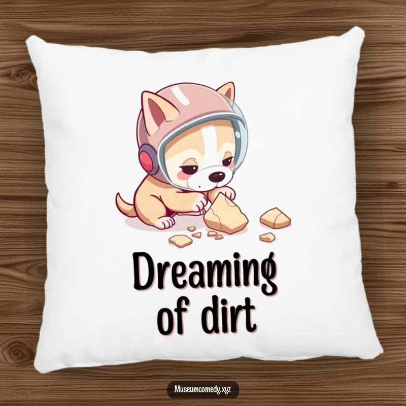 Funny dog pillow featuring a determined dog in a helmet, intently examining a pottery shard, offering a blend of comfort and humor.